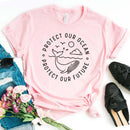 Beskyt Vores Ocean Beskyt Vores Fremtid T-shirt