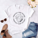 Beskyt Vores Ocean Beskyt Vores Fremtid T-shirt