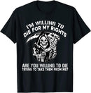 Die For My Rights T-shirt