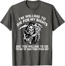 Die For My Rights T-shirt