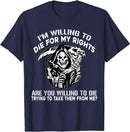 Die For My Rights T-shirt