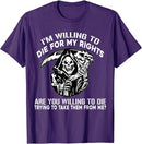 Die For My Rights T-shirt