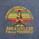 Jeg er for det meste Fred, Kærlighed og Lys og en smule Go Yoga T-Shirt